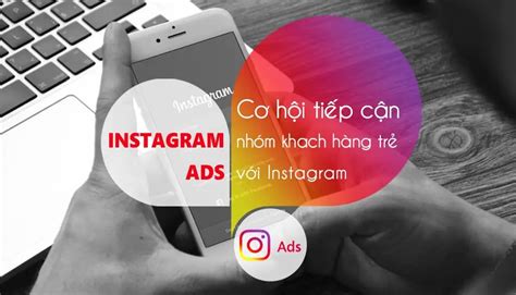 Dịch Vụ Chạy Quảng Cáo Instagram Tăng Cường Hiệu Quả Tiếp Thị Số Mrh