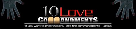 10 Love Commandments Gods Law Of Love