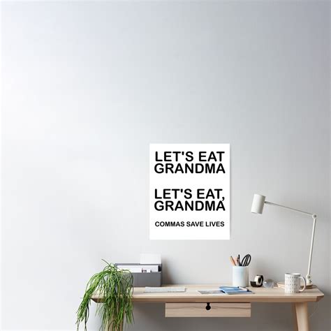Lets Eat Grandma Grammar Joke Poster By Redparrotdesign Redbubble