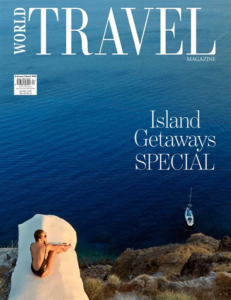 World Travel Magazine Get Your Digital Subscription