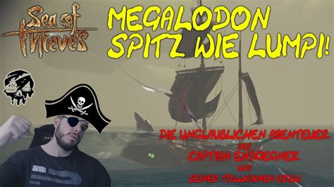 megalodon ist spitz wie lumpi ☠ sea of thieves ☠ galeone s2 04 gameplay german deutsch
