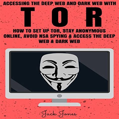 Amazon Co Jp Accessing The Deep Web Dark Web With Tor How To Set Up