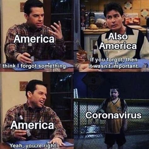 America I Think You Forgot Something Coronavirus Meme