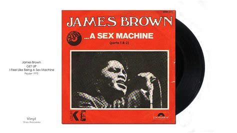 James Brown Get Up I Feel Like Being A Sex Machine Youtube