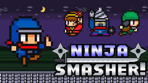 Ninja Smasher For Nintendo Switch Nintendo Official Site