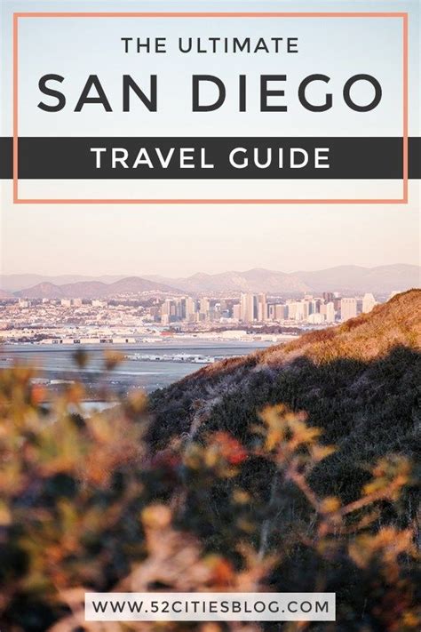 A First Timers Guide To San Diego San Diego Travel Guide North