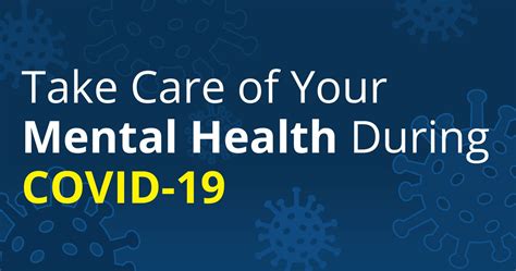 Take Care Of Your Mental Health During Covid 19