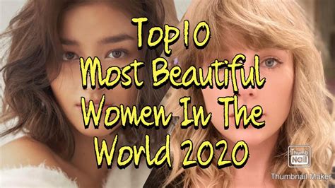 Top 10 Most Beautiful Women In The World 2020 Youtube