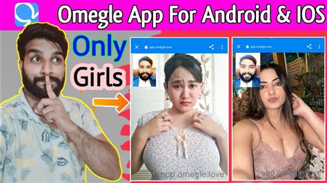 Omegle Official Mobile App For Android And Ios Mobile Me Omegle Kaise Chalaye Omegle Video