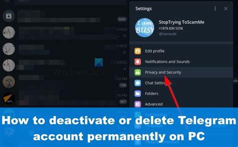 How To Deactivate Or Delete Telegram Account Permanently On Pc