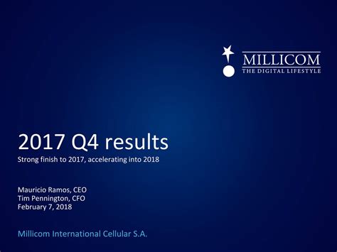Millicom International Cellular Sa 2017 Q4 Results Earnings Call