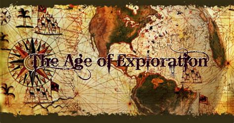 The Age Of Exploration