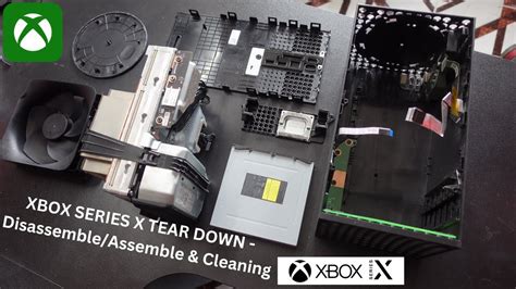 Xbox Series X Tear Down Disassemble Assemble Cleaning Youtube