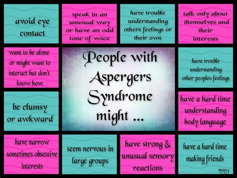 Individuals with asperger's syndrome, known as aspergians, suffer from a number of impairments, namely social, but also can have challenges with motor skills. Quotes about Aspergers syndrome (24 quotes)