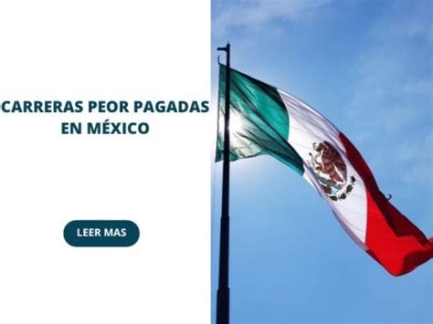 Carreras peor pagadas en México Aprendelo