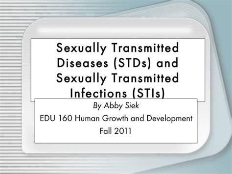 Stds And Stis Causes Symptoms And Prevention Ppt