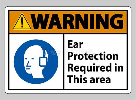 Warning Sign Ear Protection Required In This Area Symbol Stock Vector