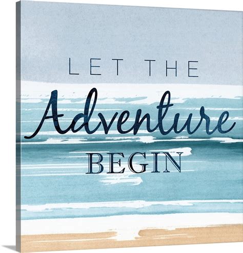 Let The Adventure Begin Wall Art Canvas Prints Framed Prints Wall