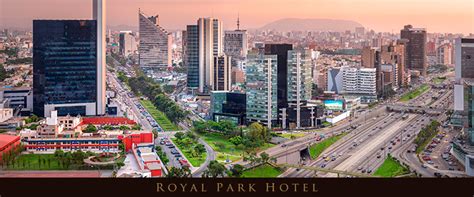 ¿qué Hacer En El Distrito De San Isidro En Perú Royal Park Hotel