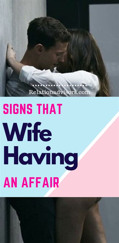 Signs Your Wife Is Having An Affair Signs Your Wife Is Cheating Emotional Affair Having An