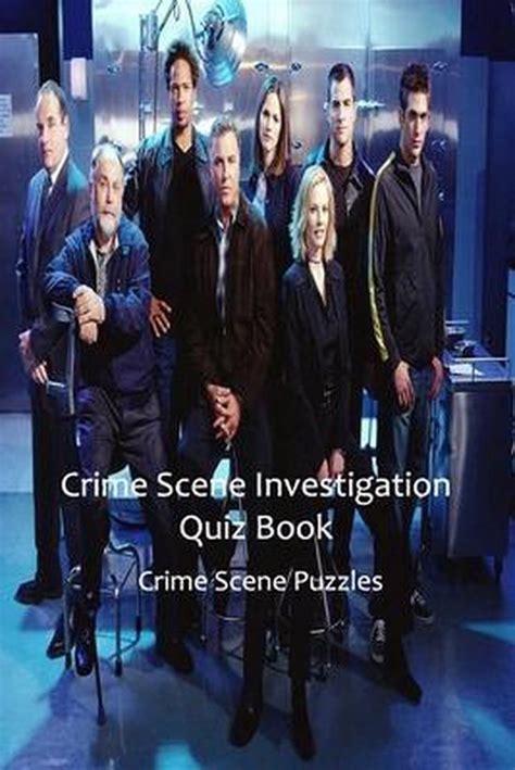 Crime Scene Investigation Quiz Book Crime Scene Puzzles Owen Merolle