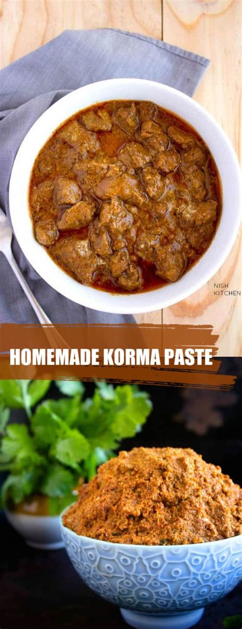 Homemade Korma Paste Korma Recipe Indian Korma Indian Vegetable Recipes