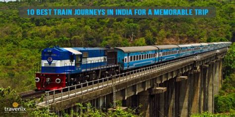 Top 10 Train Routes In India For The Most Scenic Views