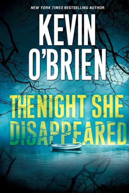 The Night She Disappeared By Kevin Obrien Paperback Barnes And Noble®