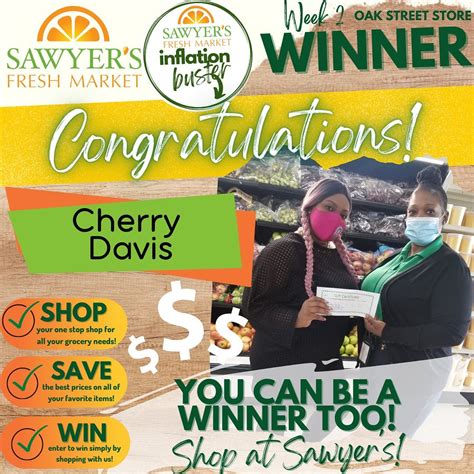 Congratulations To Our Week 2 Sawyers Fresh Market