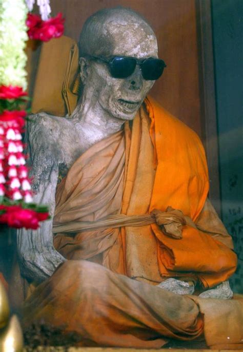Luang Pho Daeng The Coolest Mummy In The World