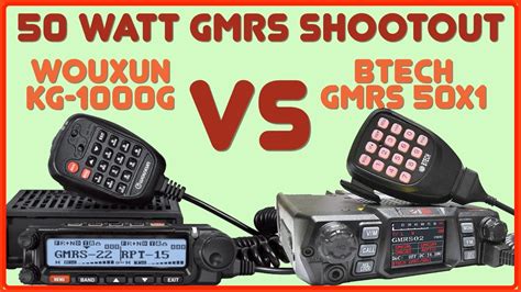 Btech Gmrs 50x1 Vs Wouxun Kg 1000g Gmrs Mobile Radio Shootout Which Gmrs Radio Is Better