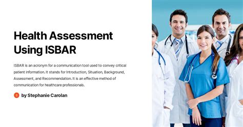 Health Assessment Using ISBAR