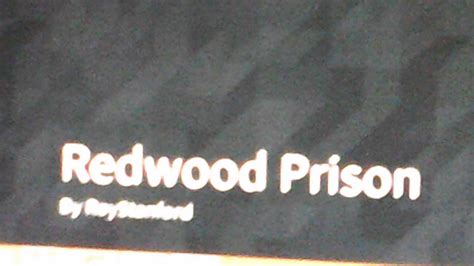 WHAT IS REDWOOD PRISON ROBLOX YouTube