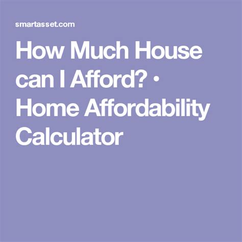 How Much House Can I Afford Home Affordability Calculator Mortgage