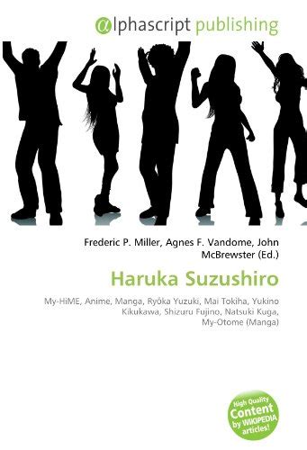 9786133738799 Haruka Suzushiro My Hime Anime Manga Ryōka Yuzuki