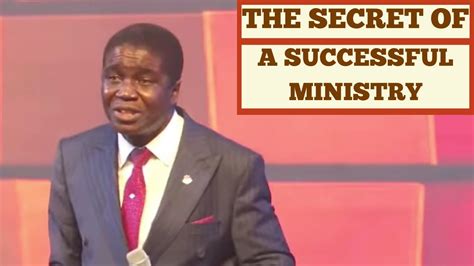 The Secret Of A Successful Ministry Revealed Bishop David Abioye