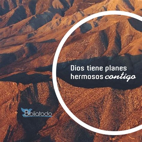 Dios tiene planes hermosos contigo - IMAGENES CRISTIANAS