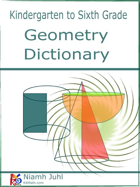 Geometry Words Explained For The K6 Math Student And Parent