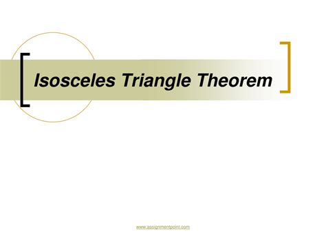 Ppt Isosceles Triangle Theorem Powerpoint Presentation Free Download