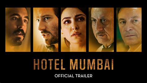 Hotel Mumbai Official Us Trailer Youtube