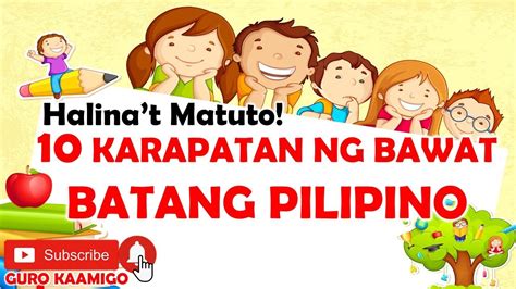 Karapatan Ng Bawat Batang Pilipino Youtube Images And Photos Finder