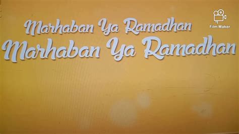 Marhaban Yaa Ramadhan Youtube