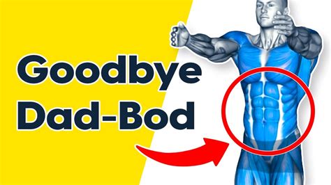 Say Goodbye To The Dad Bod With These Home Exercises Youtube