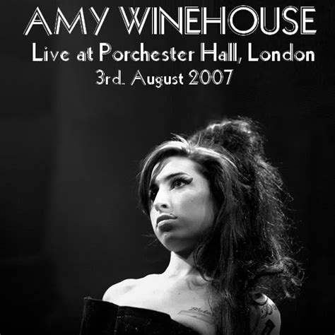 Concert And Live Amy Winehouse Porchester Hall London 3 August 2007