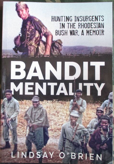 A Memoir Of The Rhodesia Bush War War Military History