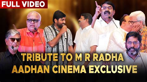 Tribute To M R Radha Full Show Radha Ravi Seeman Savukku