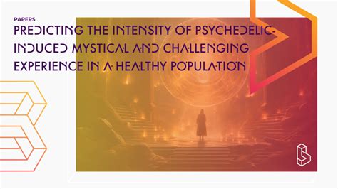 Predicting The Intensity Of Psychedelic Induced Mystical And