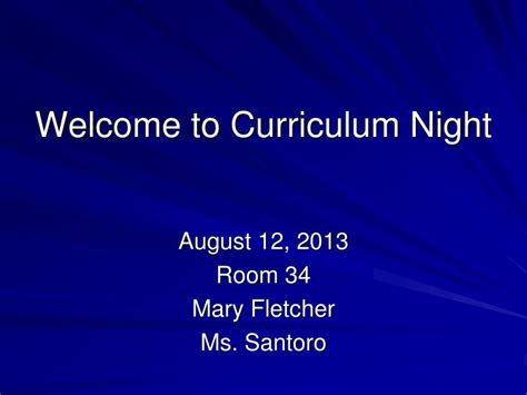 Ppt Welcome To Curriculum Night Powerpoint Presentation Free