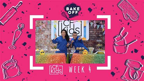 Cf Kids Week 4 Bake Off Youtube
