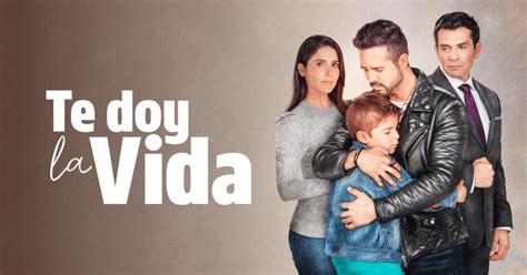 Te Doy La Vida La Nueva Telenovela De José Ron Se Estrena En Univision